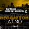 Reggaeton Latino (feat. N.O.R.E., Fat Joe & Lda) - Don Omar lyrics