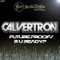 Future Proof (Original Mix) - Calvertron lyrics