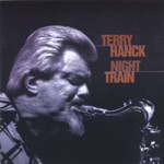 Terry Hanck - Somebody Have Mercy