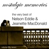 The Very Best of Nelson Eddy and Jeanette MacDonald (Nostalgic Memories Volume 57) artwork