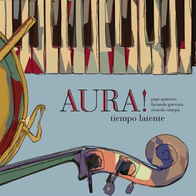 Tiempo Latente - Aura