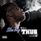 Coming From (feat. J-Dawg & Big Krit) - Slim Thug lyrics