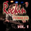 Rockin' Females, Vol. 1