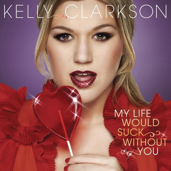 Cover artwork for My Life Would Suck Without You