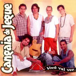 Você Vai Ver - EP - Cangaia de Jegue