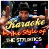Karaoke (In the Style of The Stylistics) - EP