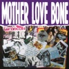 Mother Love Bone artwork
