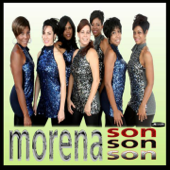 Morena Son (Son de Santiago) - Morena Son