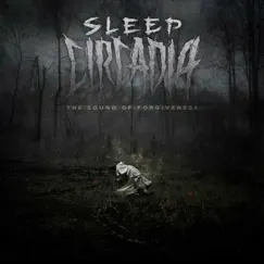 The Sound of Forgiveness - EP by Sleep Circadia album reviews, ratings, credits