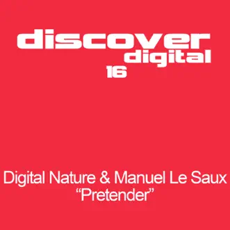 Pretender (Ben Gold Remix) by Digital Nature & Manuel Le Saux song reviws