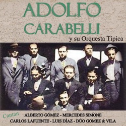 Alberto Gómez - Alma (feat. Orquesta Típica Adolfo Carabelli)