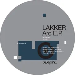 Arc - EP by Lakker album reviews, ratings, credits