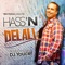 Delali (Produced By DJ Youcef) - Hassn lyrics