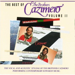 The Brothers Cazimero - Mapuna Ka Hala O Kailua