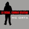 La Dicha, Camina Derecho artwork