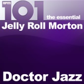 101 - Doctor Jazz - The Essential Jelly Roll Morton