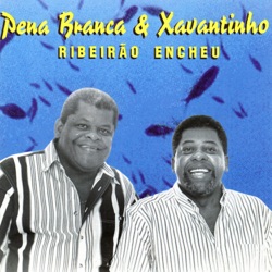 Pena Branca & Xavantinho - No Dia Em Que Eu Vim Me Embora