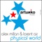 In Our World - Alex Millan & Lorent Air lyrics