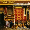 Bazaar Marrakesh - Traditional Music from Morocco artwork