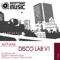Disco Lab V1 (Danny Coleman Deeptown Edit) - Affani lyrics