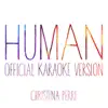 Human (Official Karaoke Version) - Single album lyrics, reviews, download