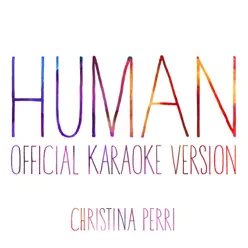 Human (Official Karaoke Version) - Single - Christina Perri