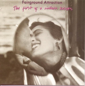 Fairground Attraction - Find My Love - Line Dance Music