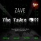 The Take Off (feat. Too Phliy, Samuraii and MLiK) - Zave lyrics