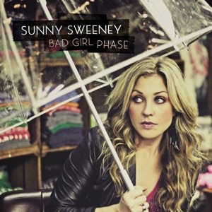 Sunny Sweeney - Bad Girl Phase - Line Dance Music