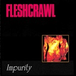 Fleshcrawl - Subordinated