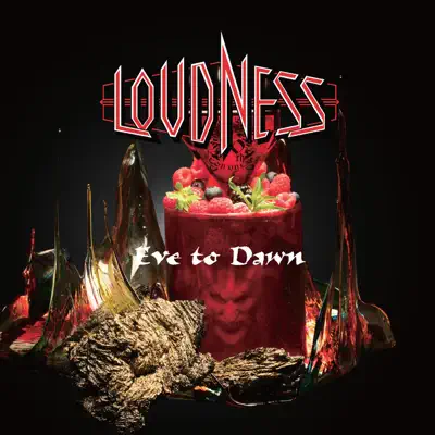 Eve to Dawn - Loudness