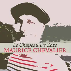 Le Chapeau De Zozo - Single - Maurice Chevalier