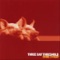 Whiskey, You're the Devil - Three Day Threshold lyrics