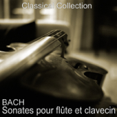 Bach : Sonates pour flûte et clavecin (Bach : Sonatas for recorder and harpsichord) - Orchestre de Paul Kuentz, Paul Kuentz, Régis Manceau & Chantal Perrier-Layec