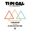 Tomorrow (Dj Deluxe Edition) [feat. Darren Barley] - EP