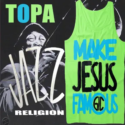 Jazz Religion - Single - Topa