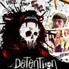 Detention (Original Motion Picture Soundtrack) artwork