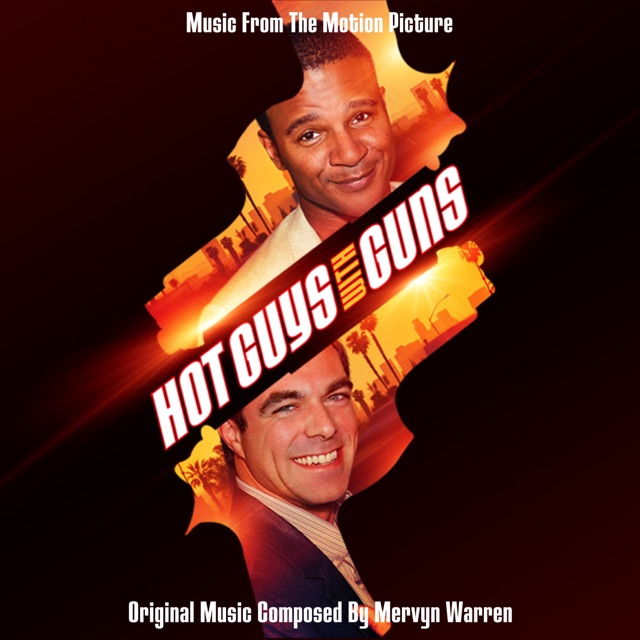 Hot Guys With Guns (Original Motion Picture Soundtrack) Album Cover