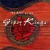 The Best of the Gipsy Kings album lyrics, reviews, download