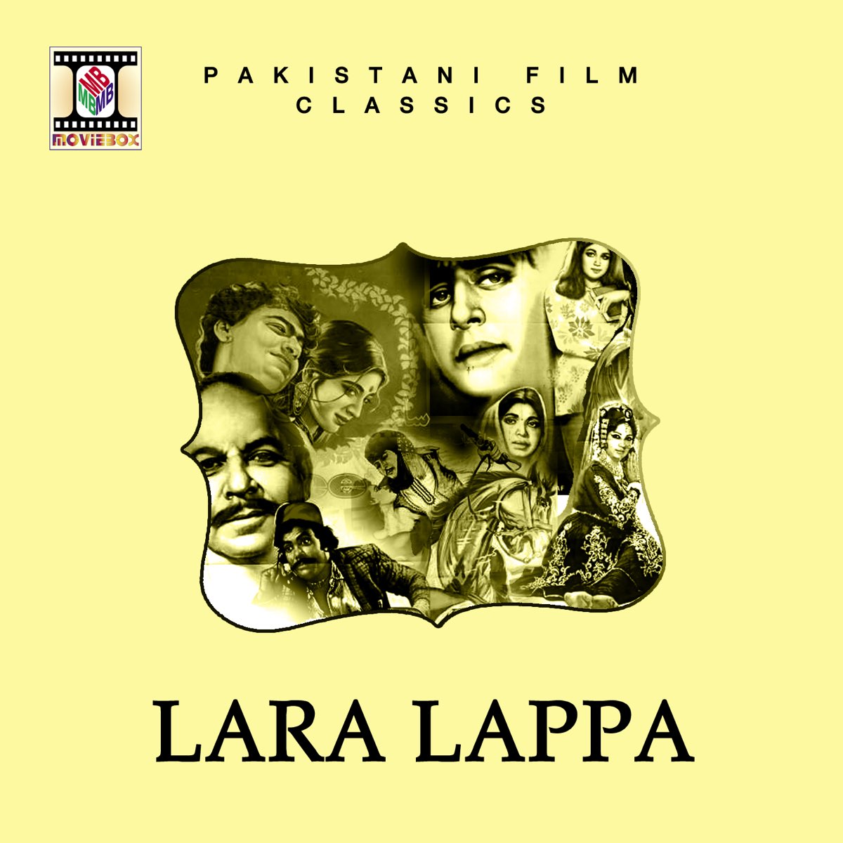 ‎Lara Lappa (Pakistani Film Soundtrack) by Master Rafiq on Apple Music