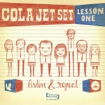 Cola Jet Set - The Land Where We Can Dance Forever