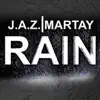 Rain (feat. Martay) song lyrics