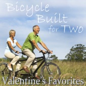 Bicycle Built for Two: Valentine's Favorites artwork
