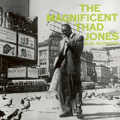 The Magnificent Thad Jones (The Rudy Van Gelder Edition Remastered) - Thad Jones The Magnificent Thad Jones (The Rudy Van Gelder Edition Remastered) - Thad Jones