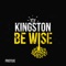 Kingston Be Wise artwork