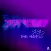 Stream & download Stars (The Remixes) - EP