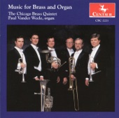 The Chicago Brass Quintet: Music for Brass and Organ artwork