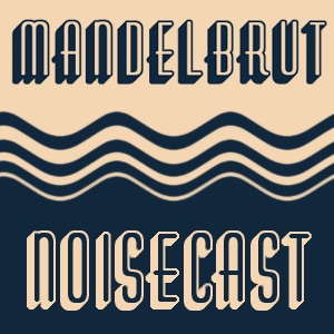 Noisecast - Episode 49