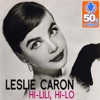 Leslie Caron - Hi, Lili, hi Lo