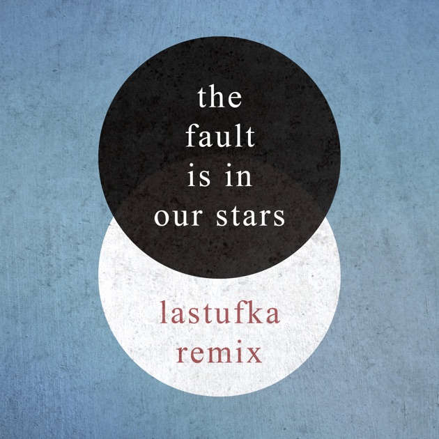 the fault in our stars movie soundtrack download